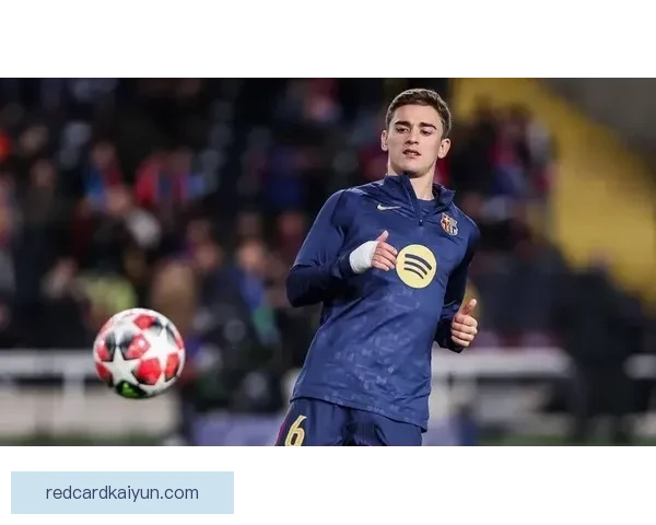 加维荣膺欧冠最佳年轻球员，状态持续提升引发关注