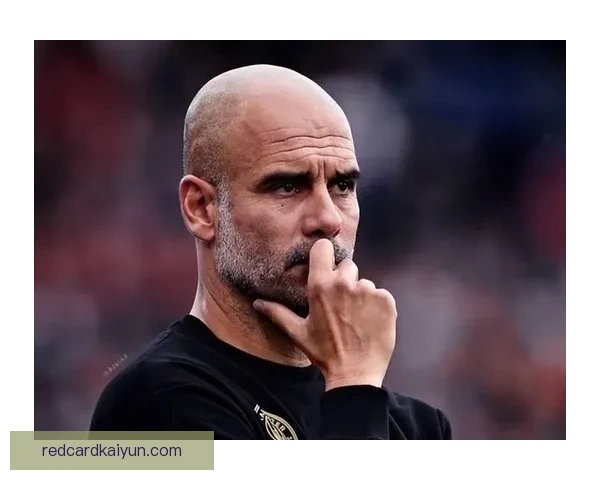 瓜迪奥拉战术创新在本赛季呈现明显走势，曼城保持出色竞争力。