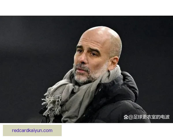 瓜迪奥拉球队打法特点与战术体系分析、高位逼抢与战术灵活性持续提升